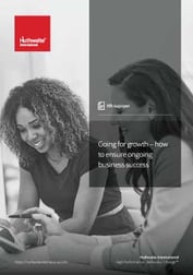 Going for growth - how to ensure ongoing business success