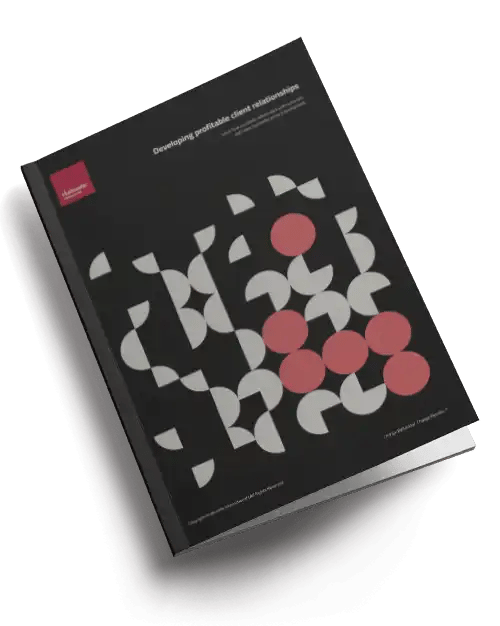 Developing profitable client relationships whitepaper