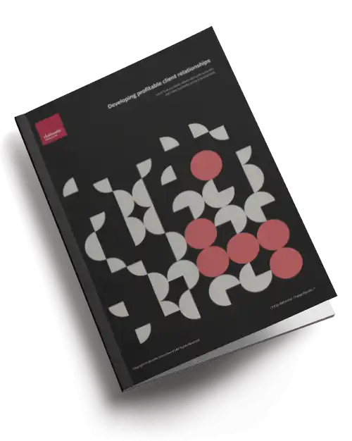 Developing profitable client relationships whitepaper