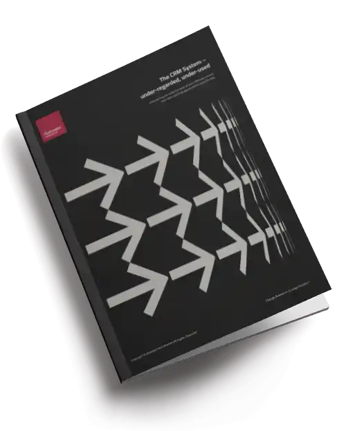 The CRM System – under-regarded, under-used whitepaper